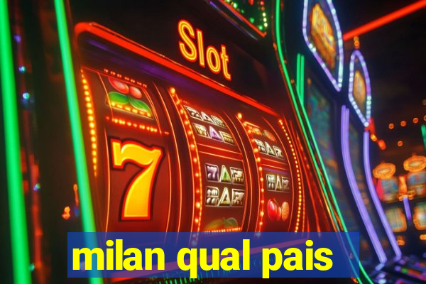 milan qual pais