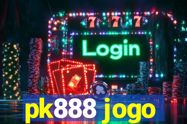 pk888 jogo
