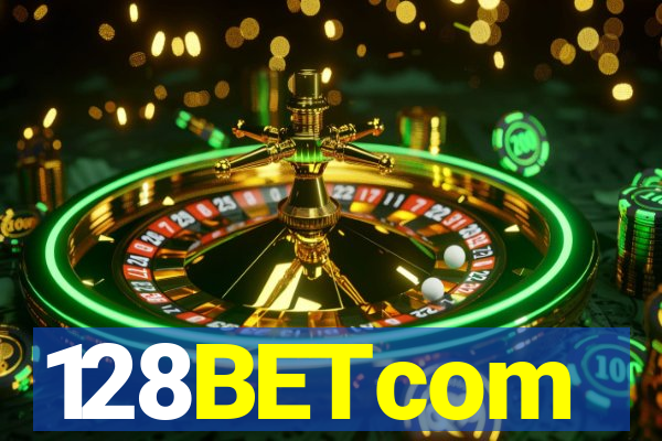 128BETcom