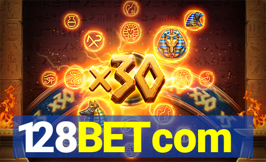 128BETcom