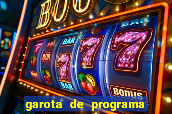garota de programa de teixeira de freitas bahia
