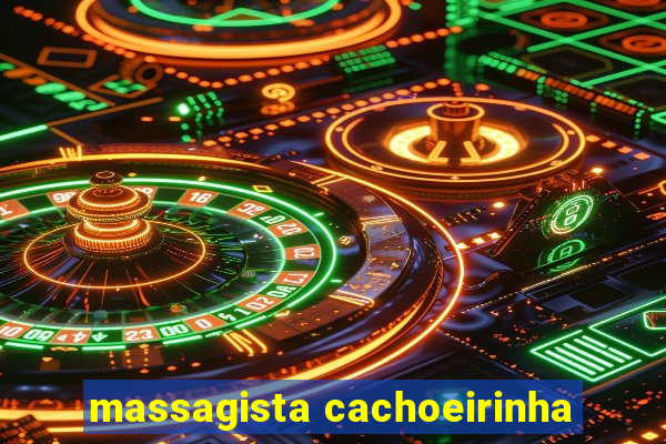 massagista cachoeirinha