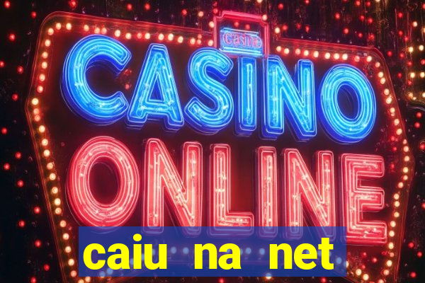 caiu na net baixada fluminense rj