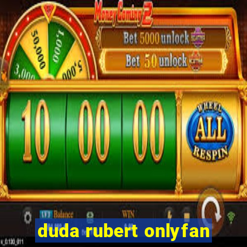 duda rubert onlyfan