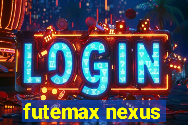futemax nexus