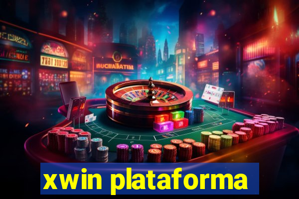 xwin plataforma