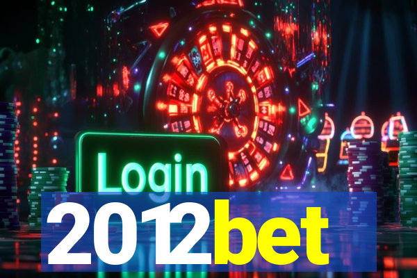 2012bet