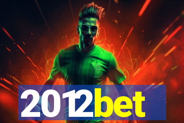 2012bet