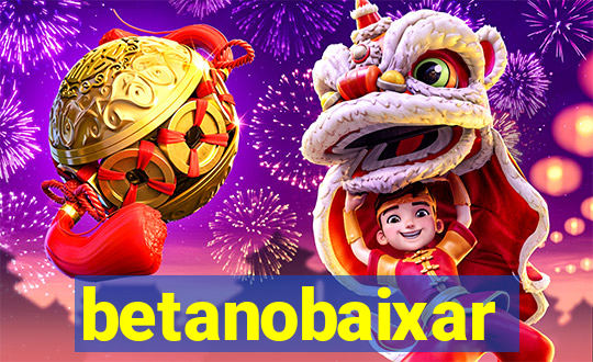 betanobaixar