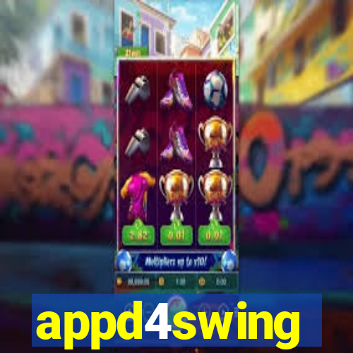 appd4swing