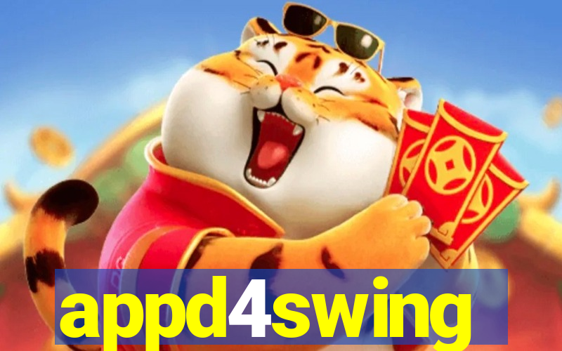 appd4swing