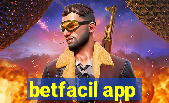 betfacil app