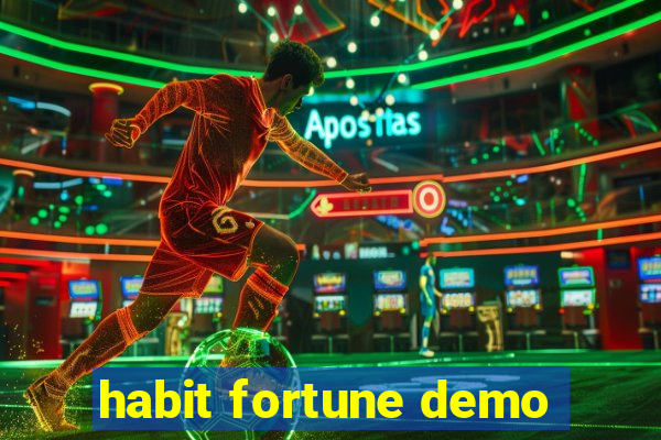 habit fortune demo