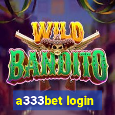 a333bet login