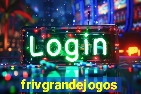 frivgrandejogos
