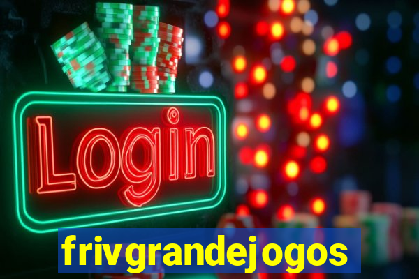 frivgrandejogos