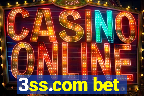 3ss.com bet