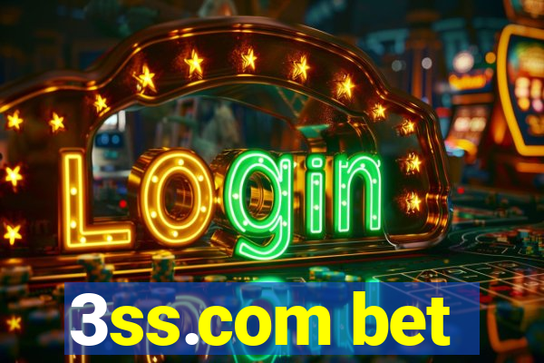 3ss.com bet