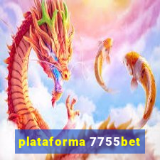 plataforma 7755bet