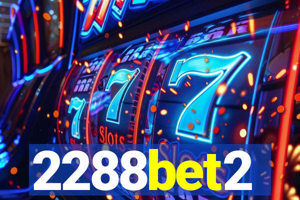 2288bet2