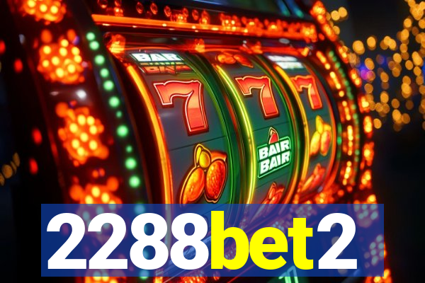 2288bet2