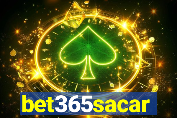 bet365sacar