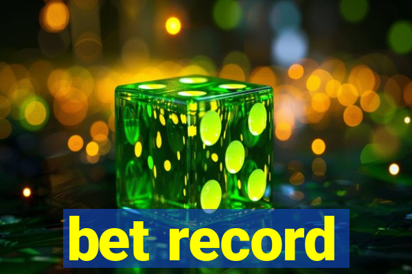 bet record