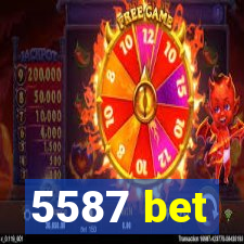 5587 bet