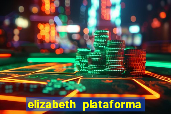 elizabeth plataforma de jogos