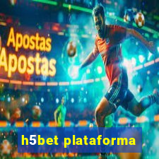 h5bet plataforma