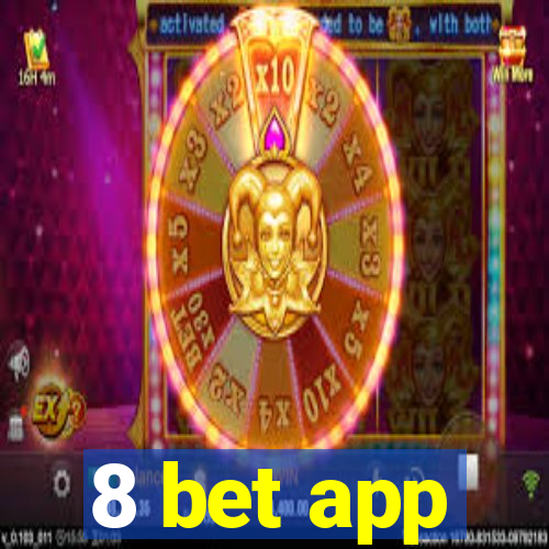8 bet app