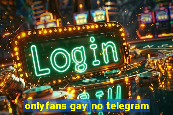 onlyfans gay no telegram