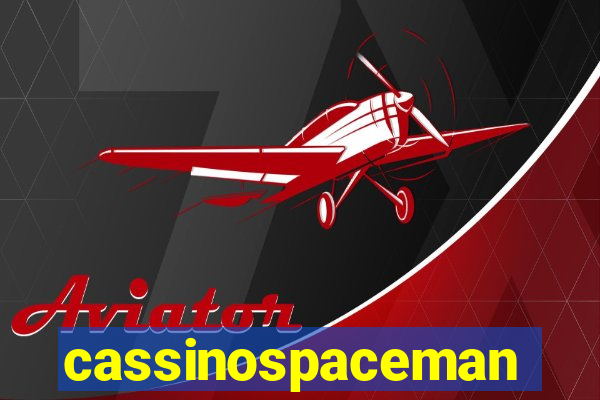 cassinospaceman