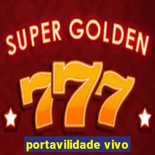 portavilidade vivo