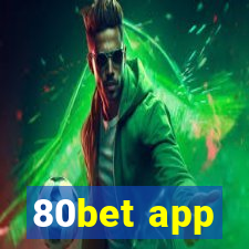 80bet app