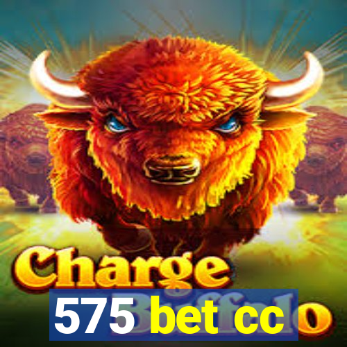 575 bet cc
