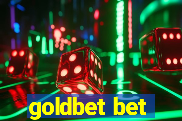 goldbet bet