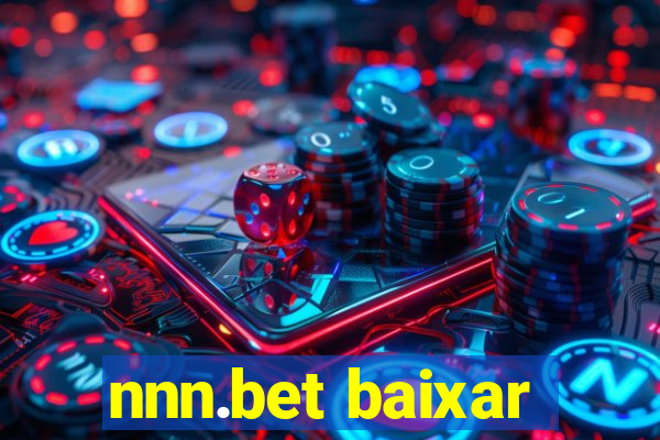 nnn.bet baixar