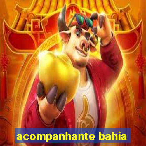 acompanhante bahia