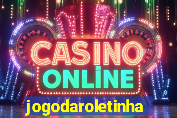 jogodaroletinha