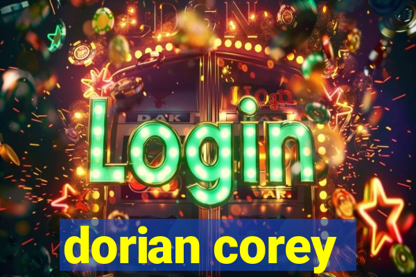 dorian corey