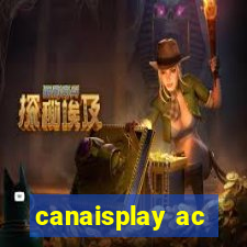 canaisplay ac