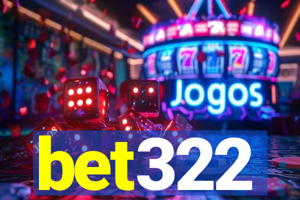 bet322
