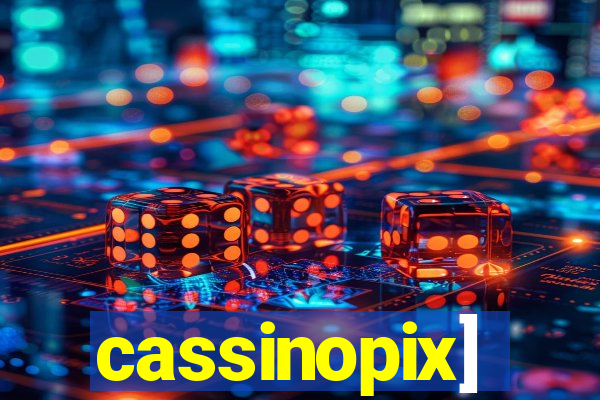 cassinopix]