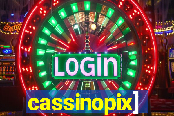 cassinopix]