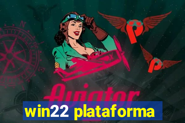 win22 plataforma