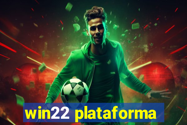 win22 plataforma