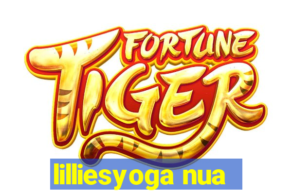 lilliesyoga nua