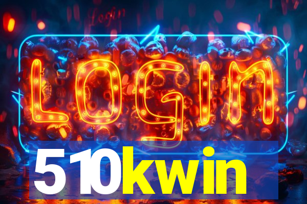 510kwin