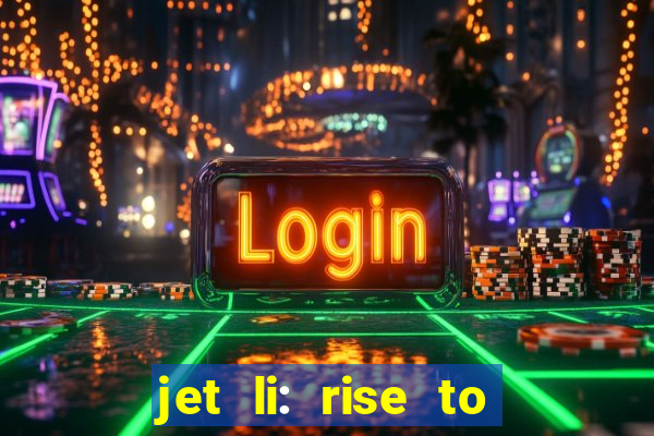jet li: rise to honor ppsspp download